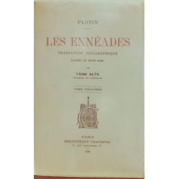 Les Ennéades : traduction philosophique d'après le texte grec par l'Abbé Alta, tome III