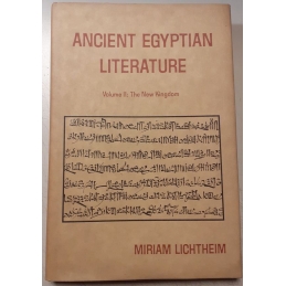 Ancient Egyptian Literature. A book of readings. Volume II : The New Kingdom