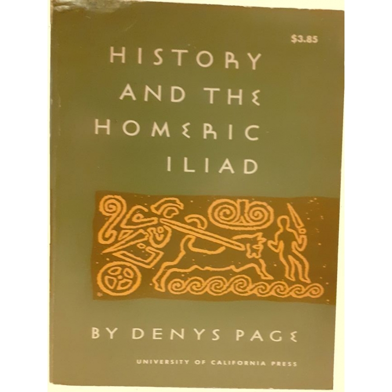 History and the Homeric Iliad