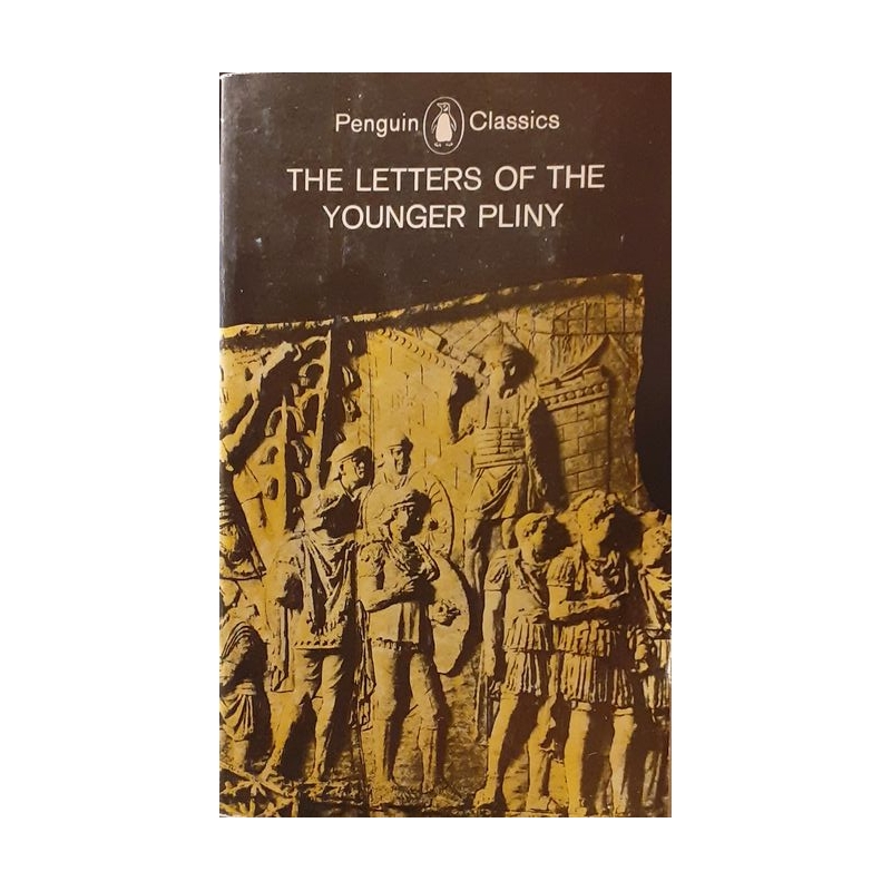 The Letters of the Younger Pliny