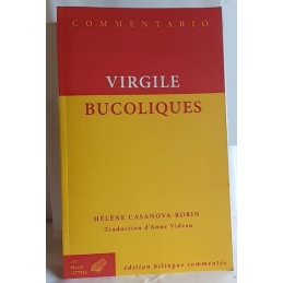 Bucoliques. Edition bilingue commentée