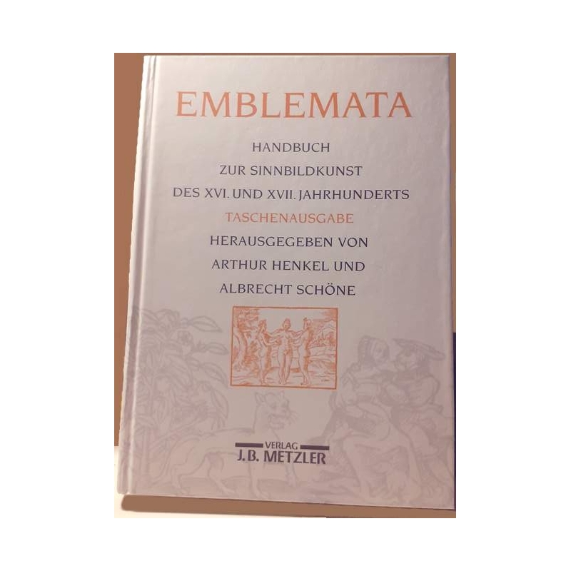 Emblemata. Handbuch zur Sinnbildkunst des XVI. und XVII. Jahrhunderts. Couverture