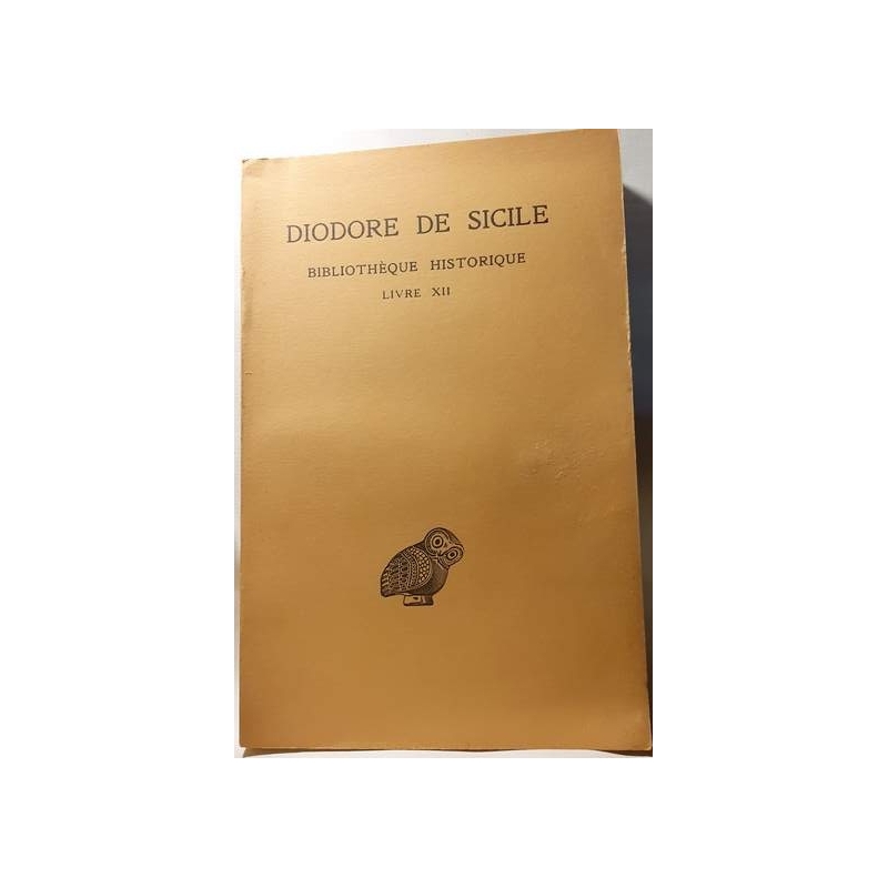 Bibliothèque historique. Livre XII