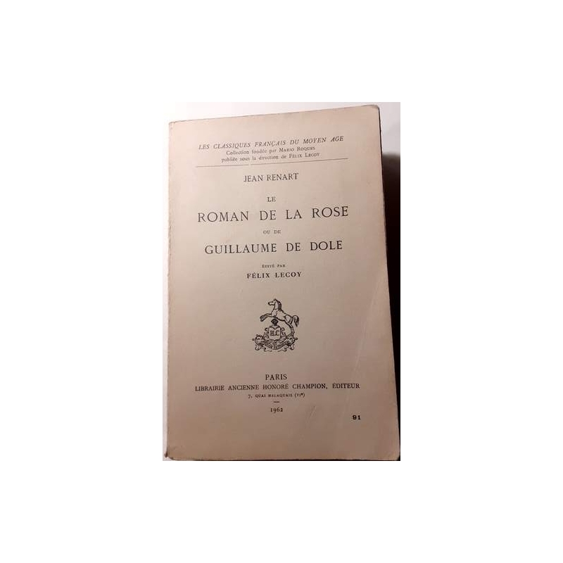 Le Roman de la Rose ou de Guillaume de Dole