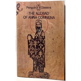 The Alexiad of Anna Comnena