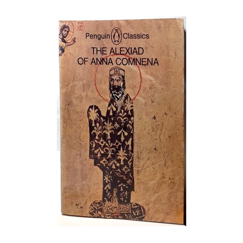 The Alexiad of Anna Comnena