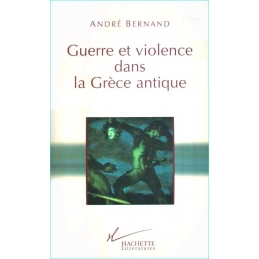 Guerre et violence dans la Grèce Antique