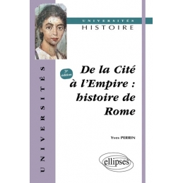 De la cité à l'Empire - Histoire de Rome