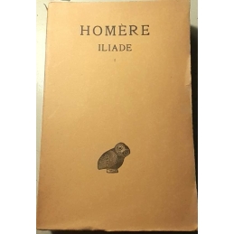 Iliade : tome I, chants I-VI (traduction seule)