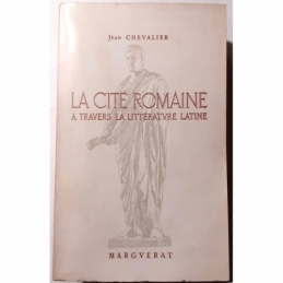 La cité romaine à travers la littérature latine