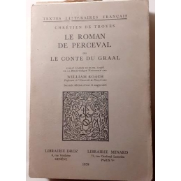 Le Roman de Perceval ou le Conte du Graal