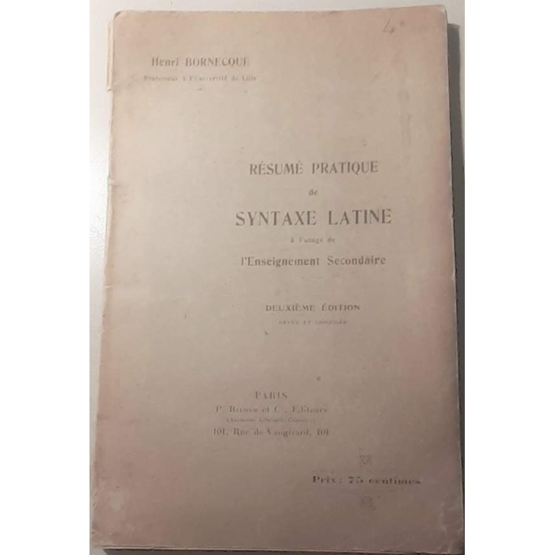 Résumé pratique de syntaxe latine à l'usage de l'Enseignement secondaire