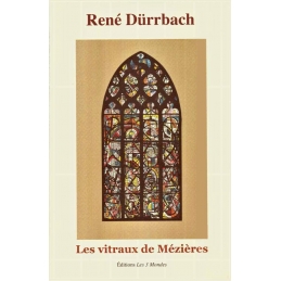 René Dürrbach. Les vitraux de Mézières