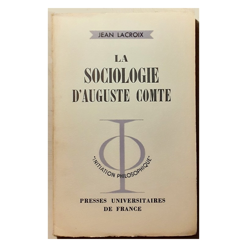 La sociologie d'Auguste Comte