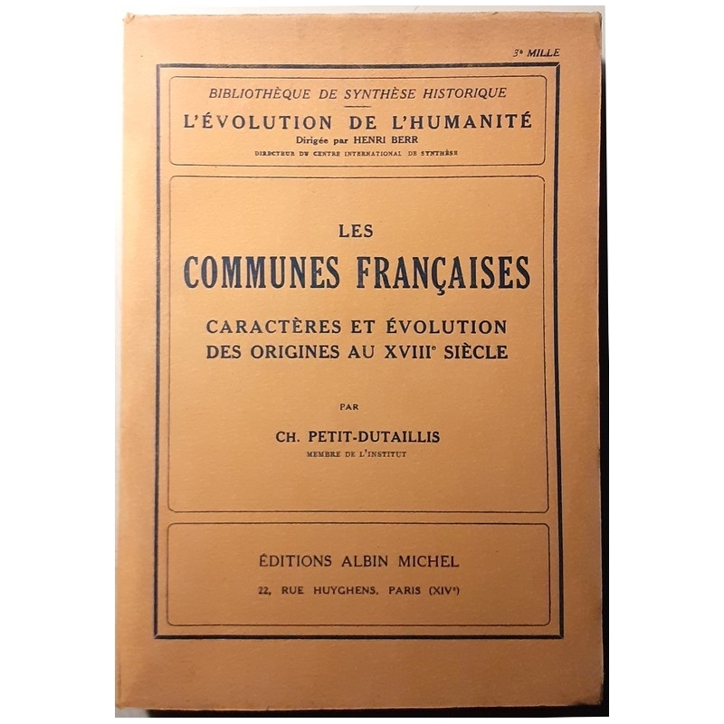 Les Communes françaises. Caractère et évolution des origines au XVIIIe siècle
