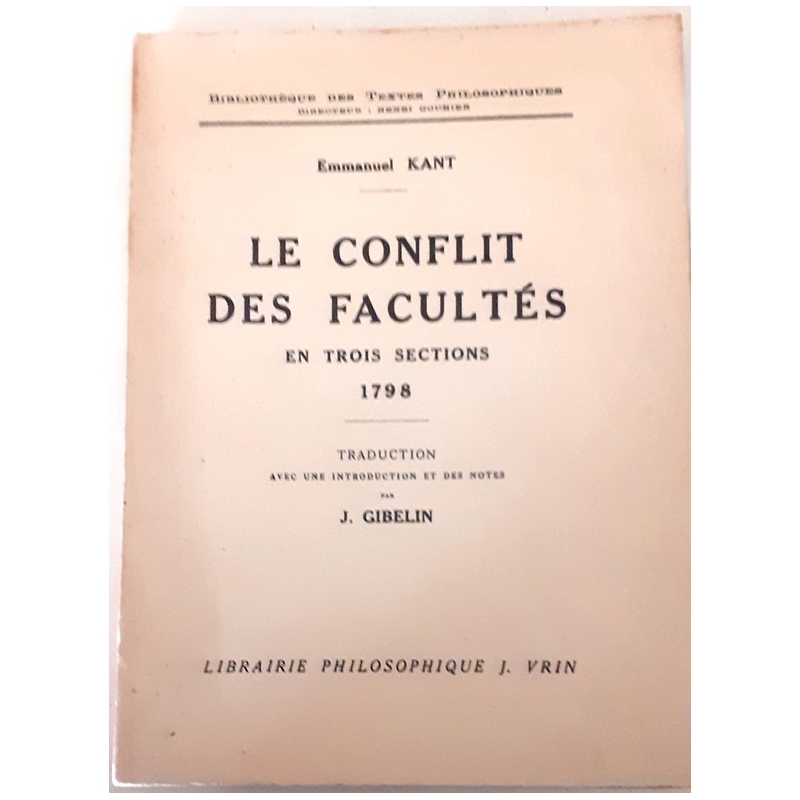 Le conflit des facultés en trois sections 1798