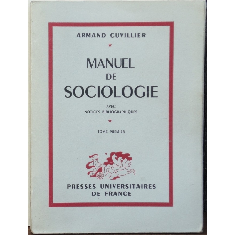 Manuel de sociologie. Tome I