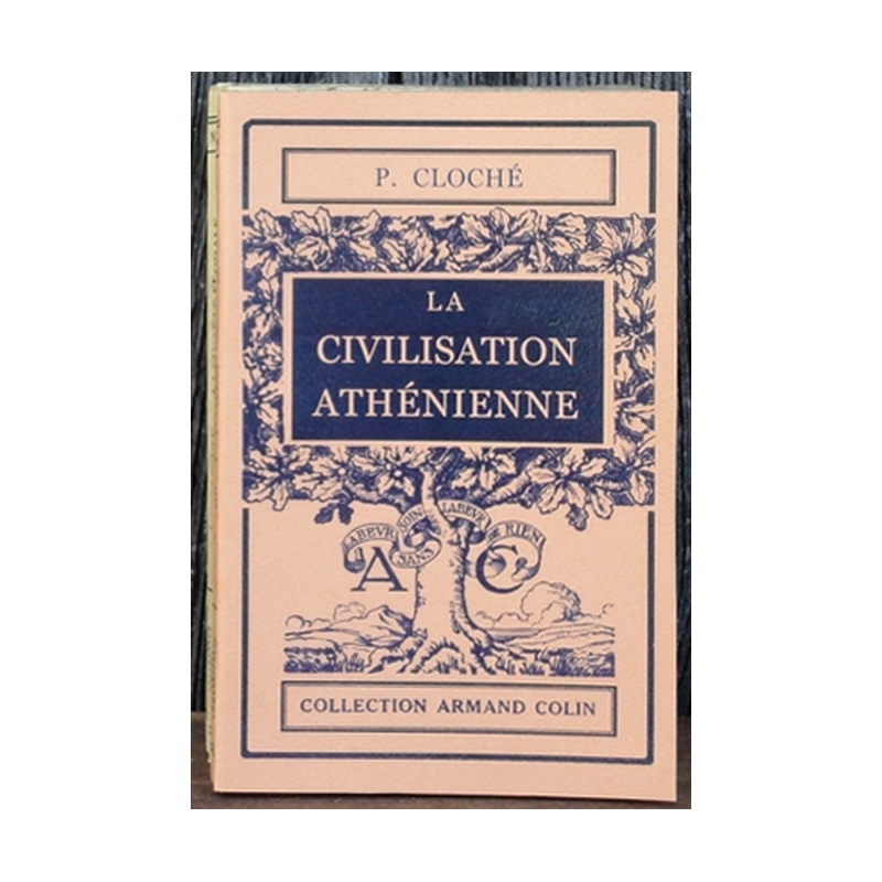 La civilisation athénienne