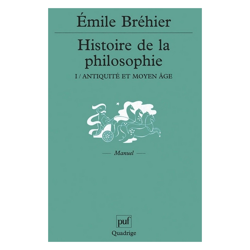 Histoire de la philosophie - tome 1. Antiquité et Moyen Age