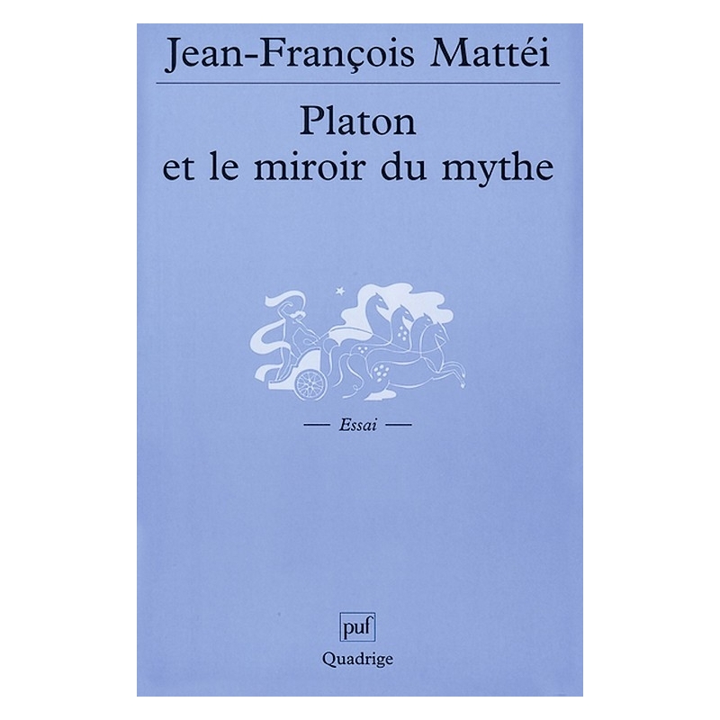 Platon et le miroir du mythe