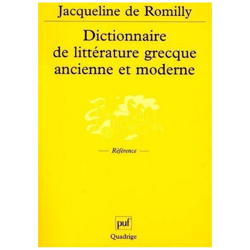 Dictionnaire de littérature grecque ancienne et moderne
