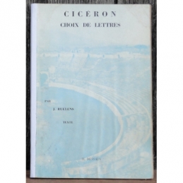 Choix de lettres de Cicéron par J. Ruelens. Texte