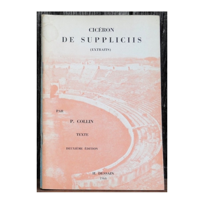 De Suppliciis (extraits) par P. Collin.Texte