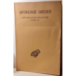 Anthologie grecque 1ère partie - Anthologie palatine - tome I (livre I-IV)