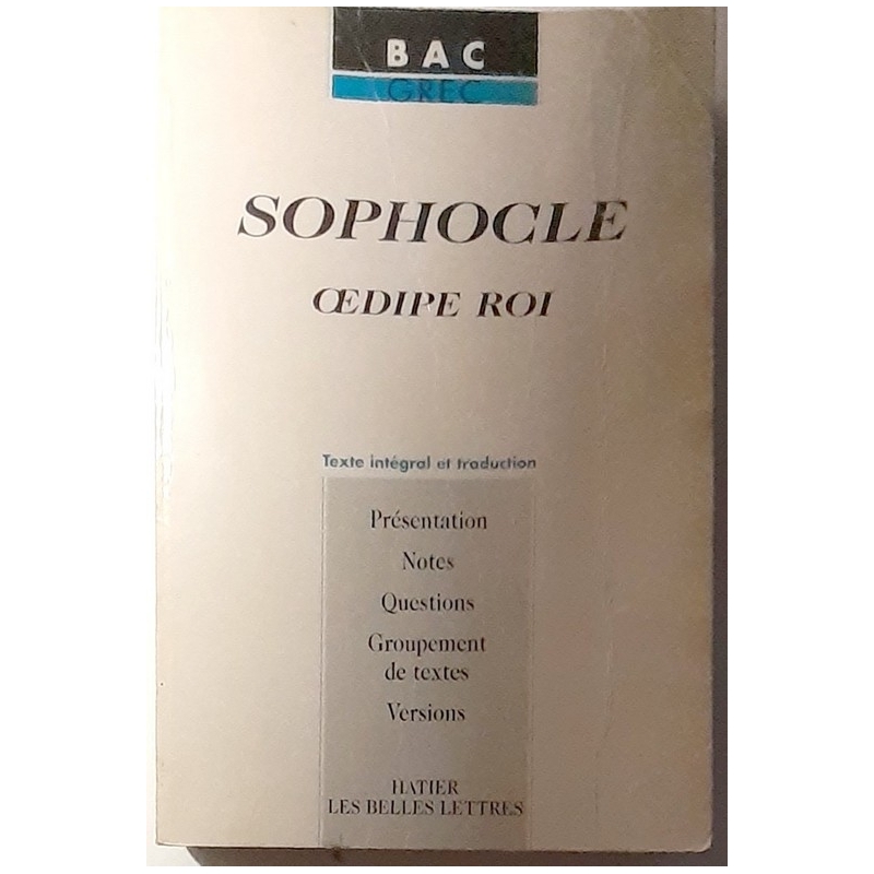 Sophocle : Œdipe roi. Texte intégral et traduction