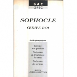 Sophocle : Œdipe roi. Guide pédagogique