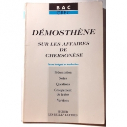 Démosthène : Sur les affaires de Chersonèse. Texte intégral et traduction
