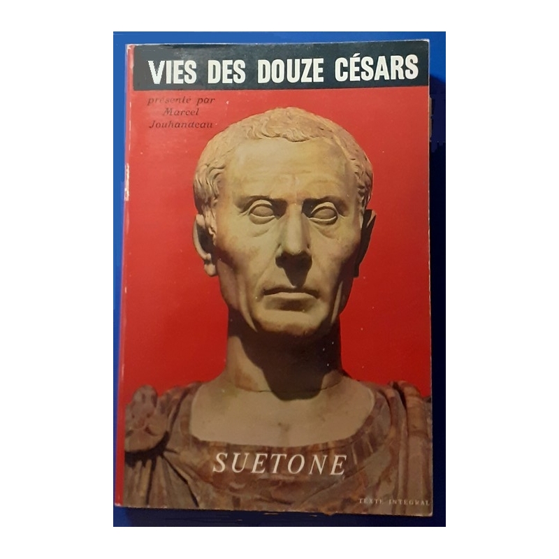 Vie des douze Césars
