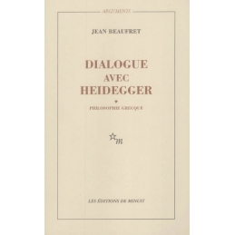 Dialogue avec Heidegger I. Philosophie grecque