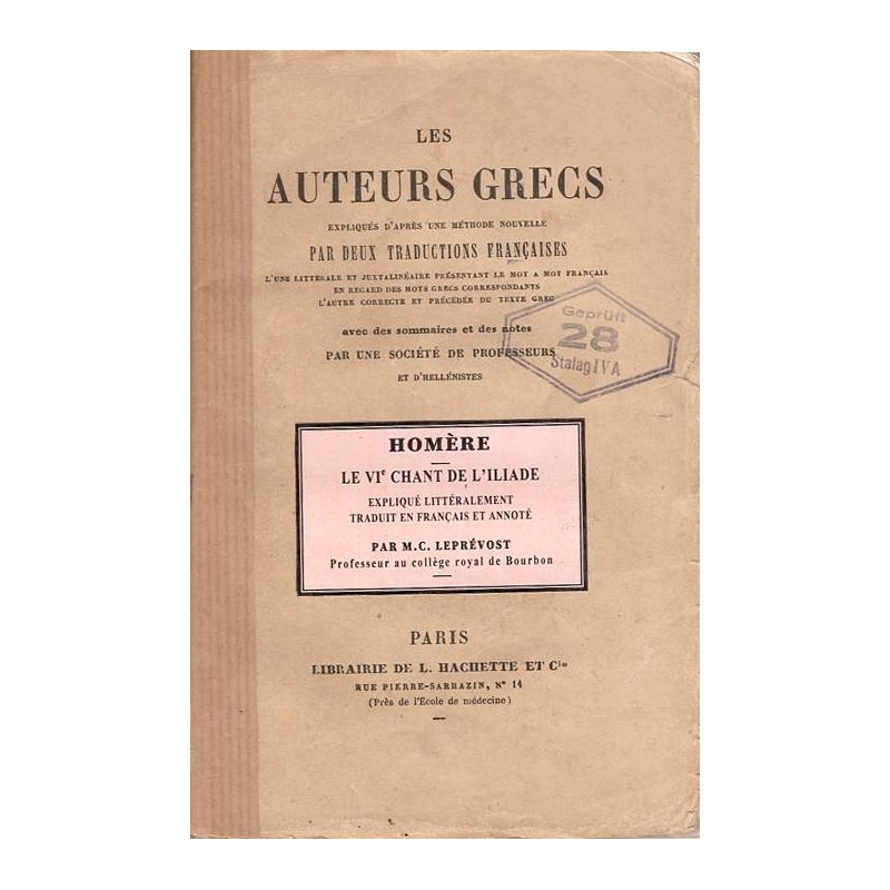 Les auteurs grecs expliqués d'après une méthode nouvelle : Homère. Sixième chant de l'Iliade