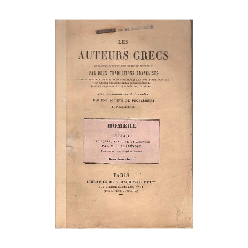 Les auteurs grecs expliqués d'après une méthode nouvelle : Homère. Deuxième chant de l'Iliade