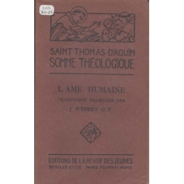 Somme théologique. L'Ame humaine 1a. Questions 75-83