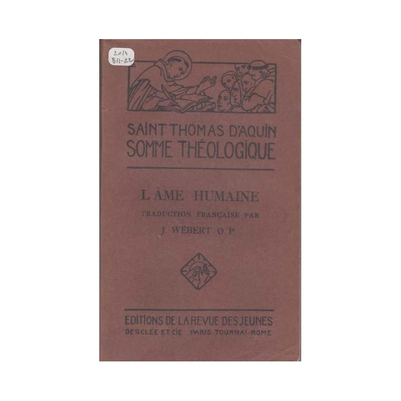 Somme théologique. L'Ame humaine 1a. Questions 75-83