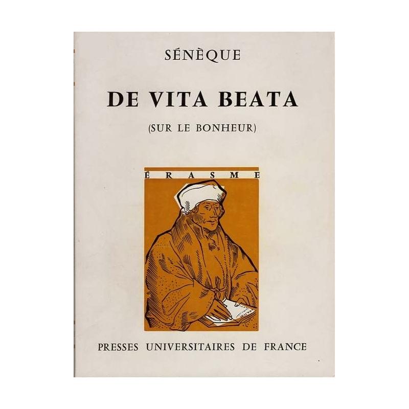 De vita beata. Sur le bonheur