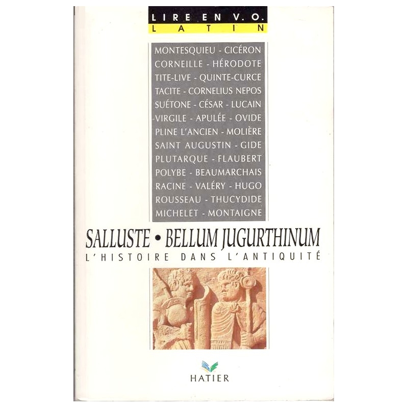 Salluste. Bellum Jugurthinum. L'histoire dans l'antiquité. Livre de l'élève