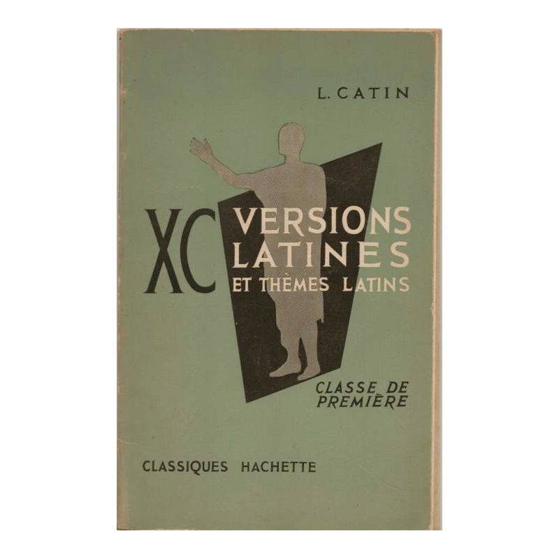 90 versions latines et thèmes latins. Classe de première