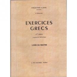Exercices grecs. 2e série. Classe de troisième. Livre du maître