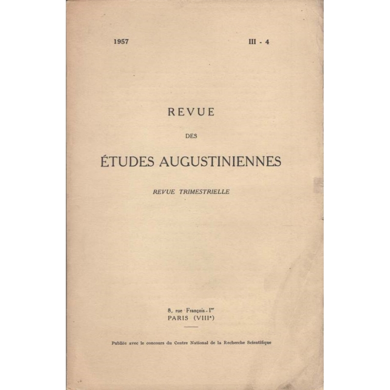 Revue des études augustiniennes, 1957 - Vol. III, 4