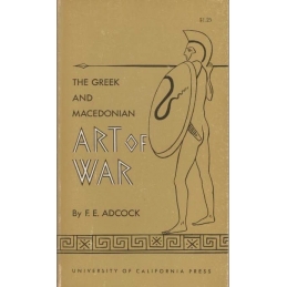 The Greek and Macedonian Art of War