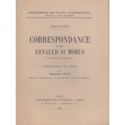 Correspondance avec Arnauld et Morus. Texte latin et traduction