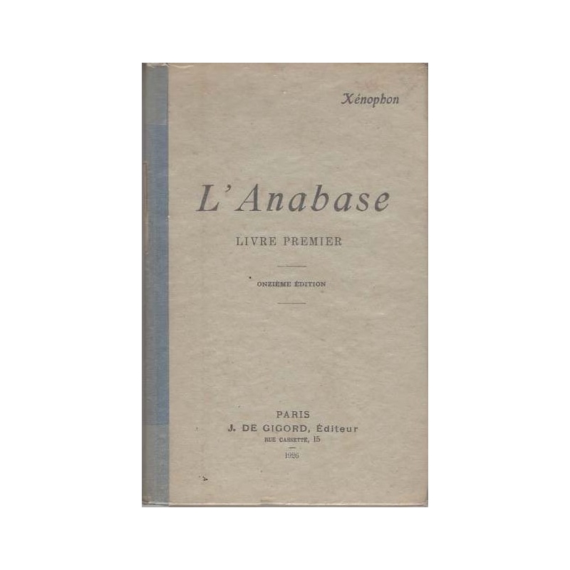 L'Anabase. Livre premier