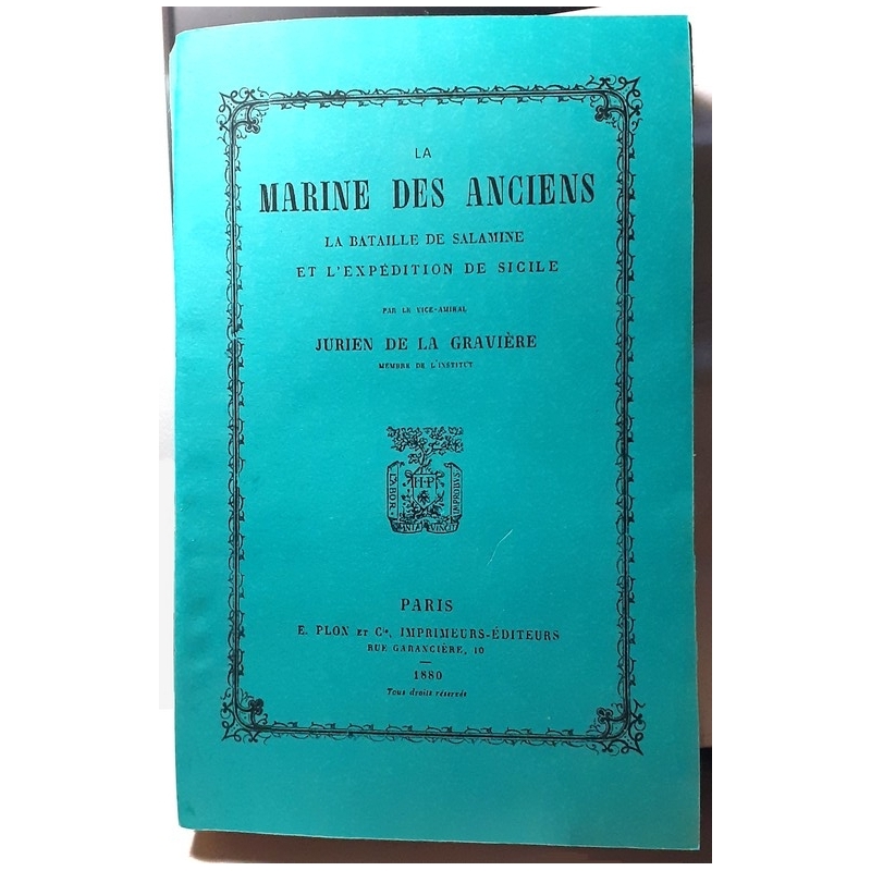 La marine des anciens. La bataille de Salamine et l'expédition de Sicile. Couverture