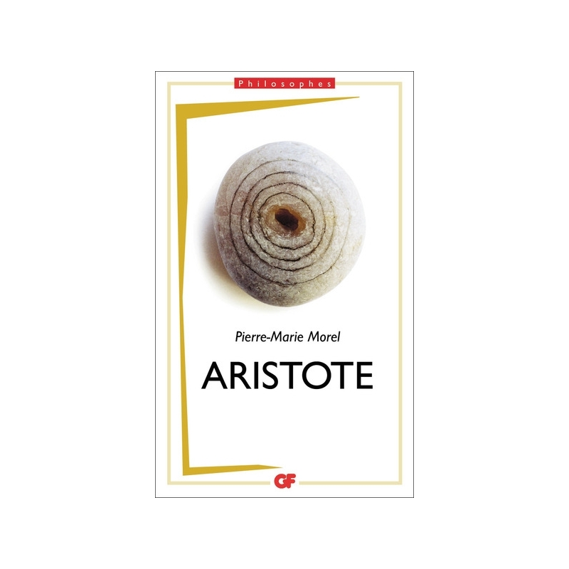 Aristote. Une philosophie de l'activité