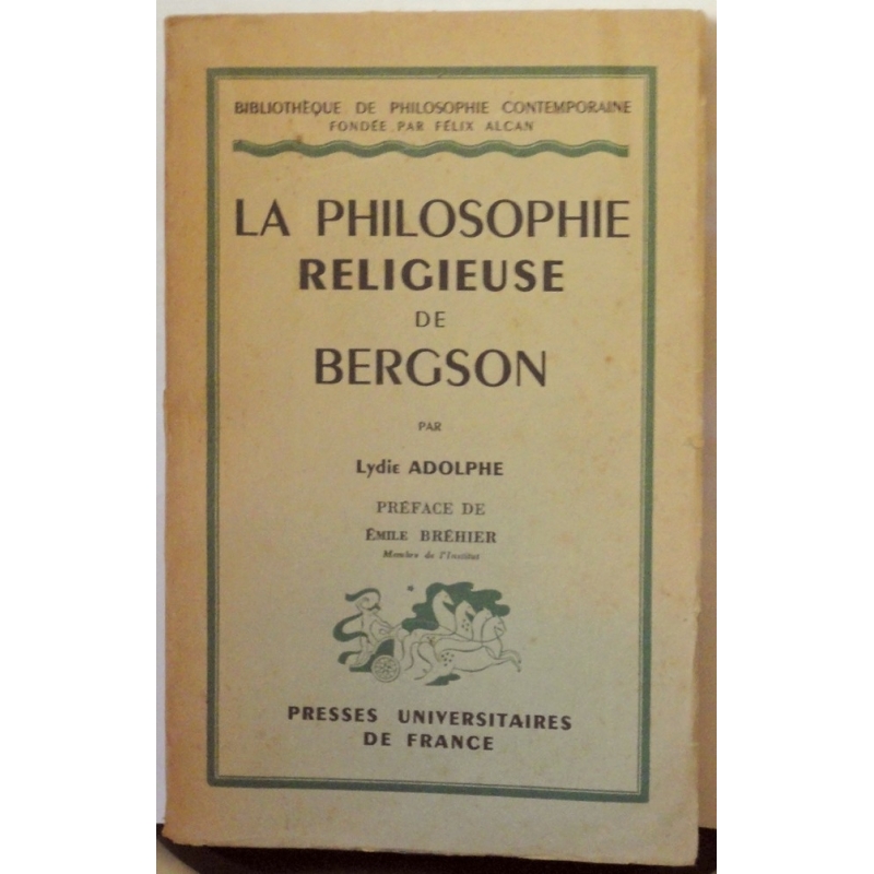 La philosophie religieuse de Bergson