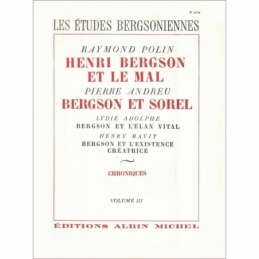 Les études bergsoniennes volume III
