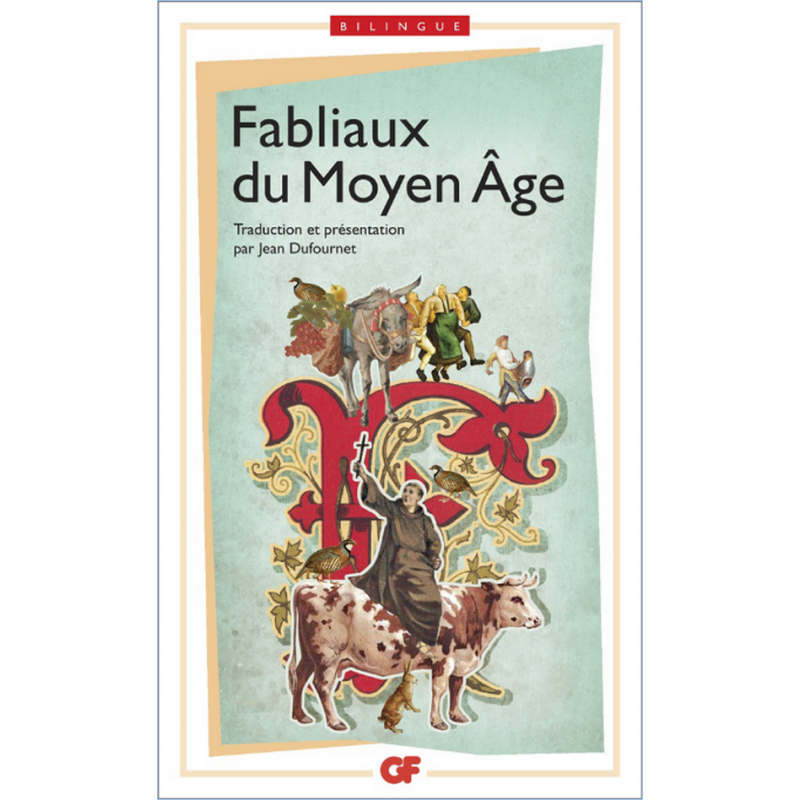 Fabliaux du Moyen Age. Édition bilingue